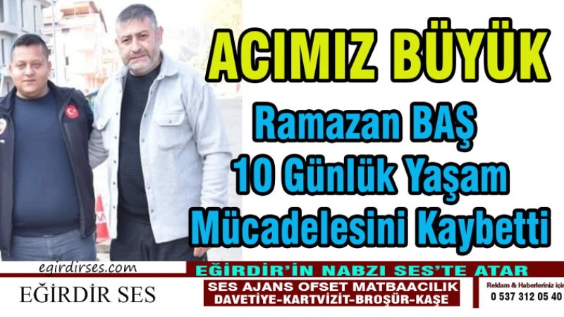 O KAZADAN ACI HABER GELDİ