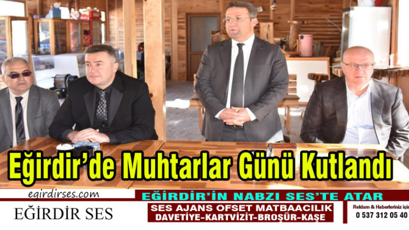 Eğirdir’de Muhtarlar Günü Kutlandı