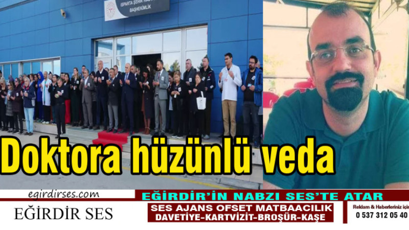 Doktora hüzünlü veda