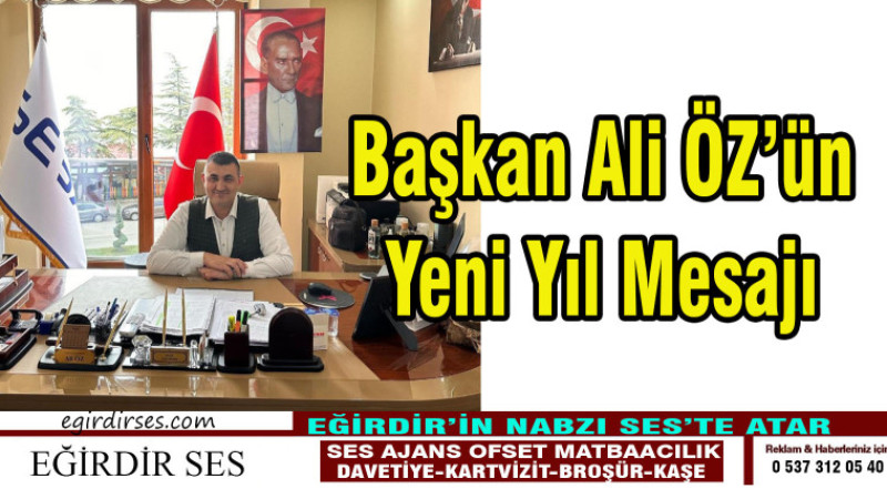 Başkan Ali ÖZ'ün Yeni Yıl Mesajı