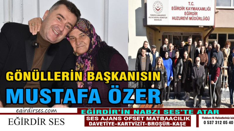 Gönüllerin Başkanısın Mustafa ÖZER