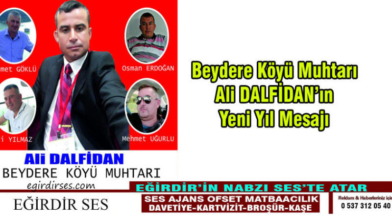 Beydere Köyü Muhtarı Ali DALFİDAN'ın Yeni Yıl Mesajı