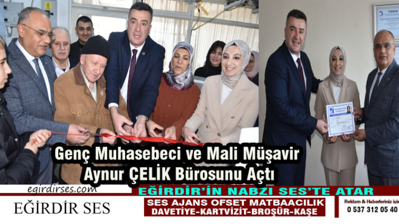 Serbest Muhasebeci ve Mali Müşavir Aynur Çelik Bürosunu Açtı 