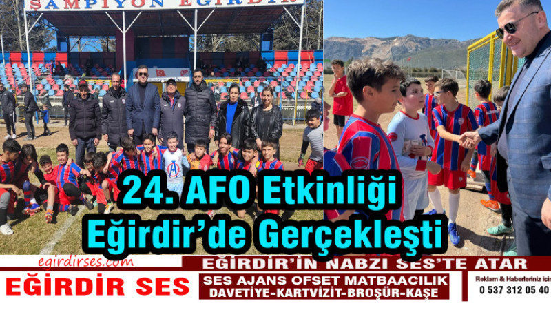 24. AFO Etkinliği Eğirdir’de Gerçekleşti