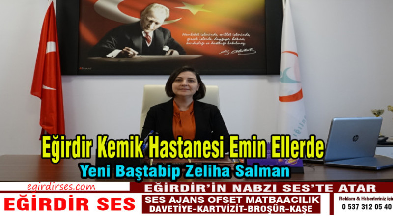 Eğirdir Kemik Hastanesi Emin Ellerde