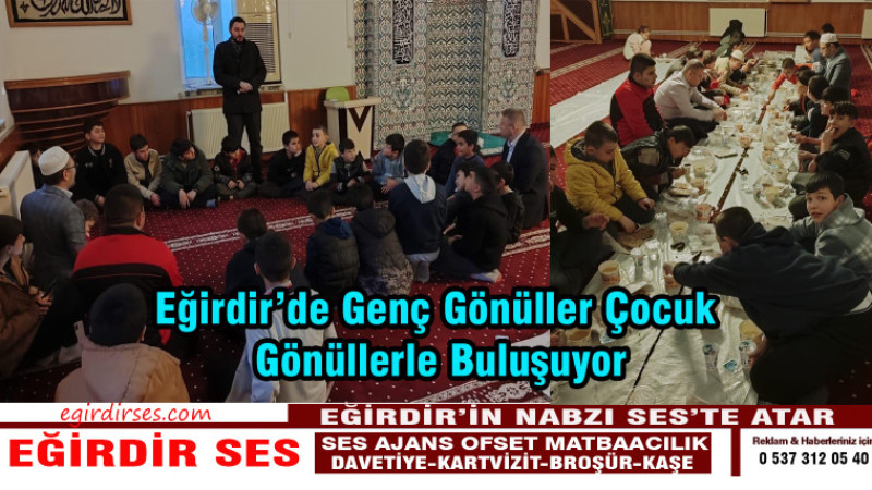 Genç Gönüller Çocuk Gönüllerle Buluşuyor