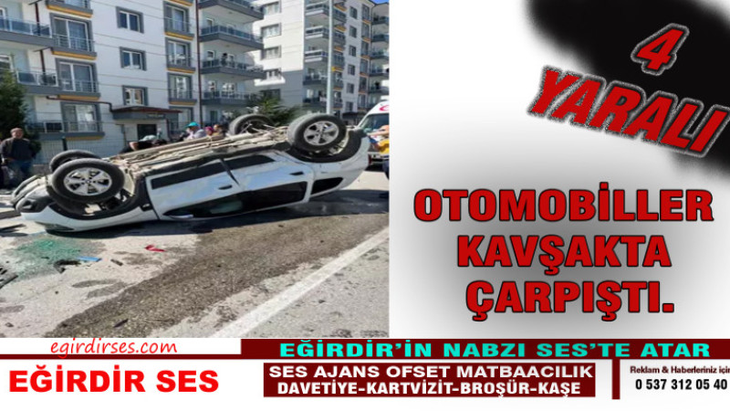 Otomobiller kavşakta çarpıştı: 4 Yaralı