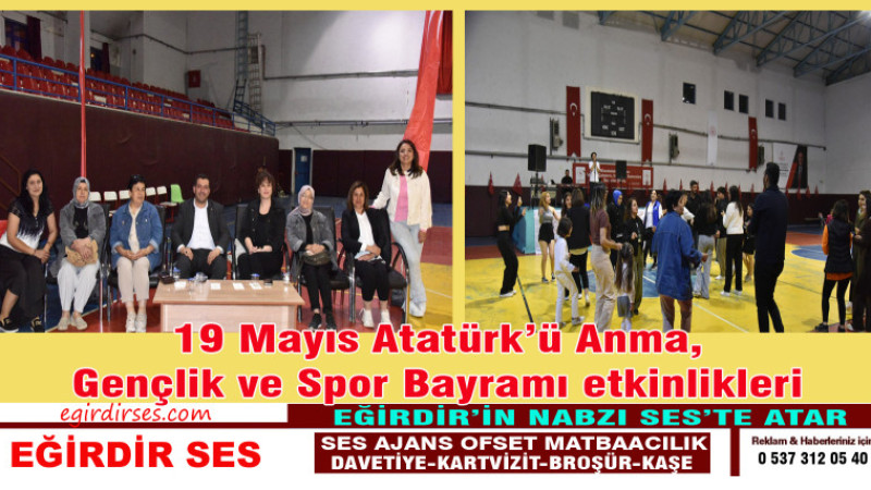 19 Mayıs Atatürk’ü Anma, Gençlik ve Spor Bayramı etkinlikleri .
