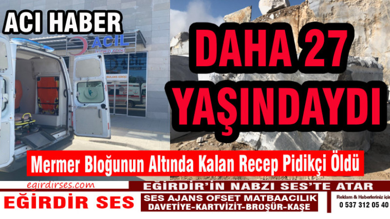 Mermer Bloğunun  Altında Kalan İşçi Hayatını Kaybetti.