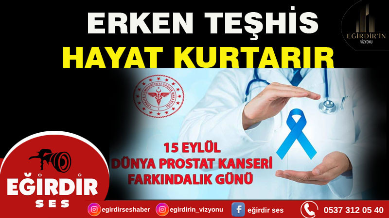 15 EYLÜL PROSTAT KANSERİ FARKINDALIK GÜNÜ