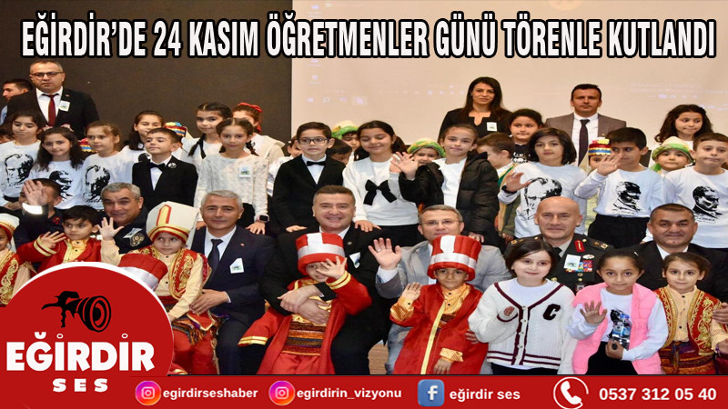 Eğirdir’de 24 kasım Öğretmenler günü Törenle Kutlandı