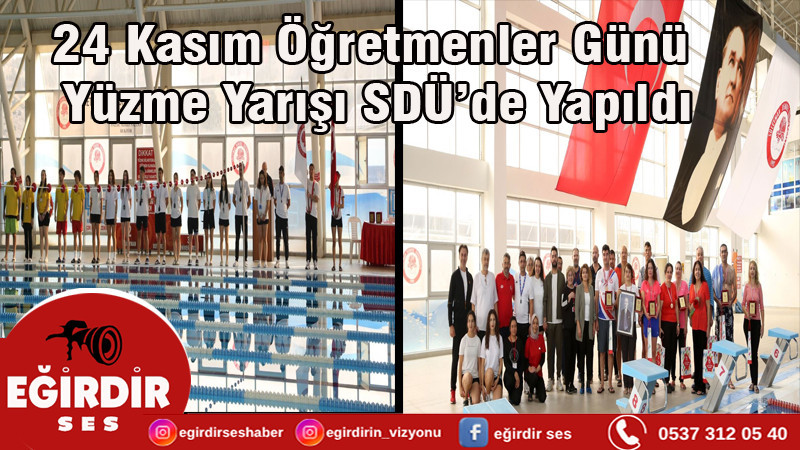 24 Kasım Öğretmenler Günü Yüzme Yarışı SDÜ’de Yapıldı