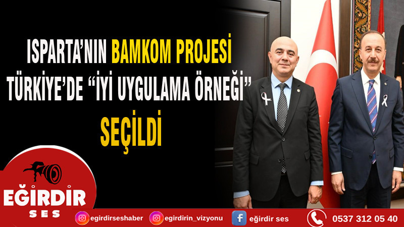 BAMKOM Projesi Türkiye Genelinde En İyi Uygulama Seçildi