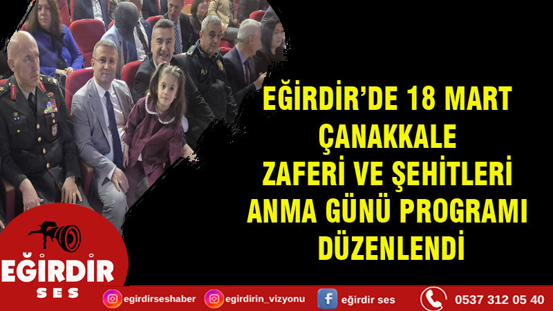 Eğirdir’de Çanakkale Destanı Sahneye Taşındı