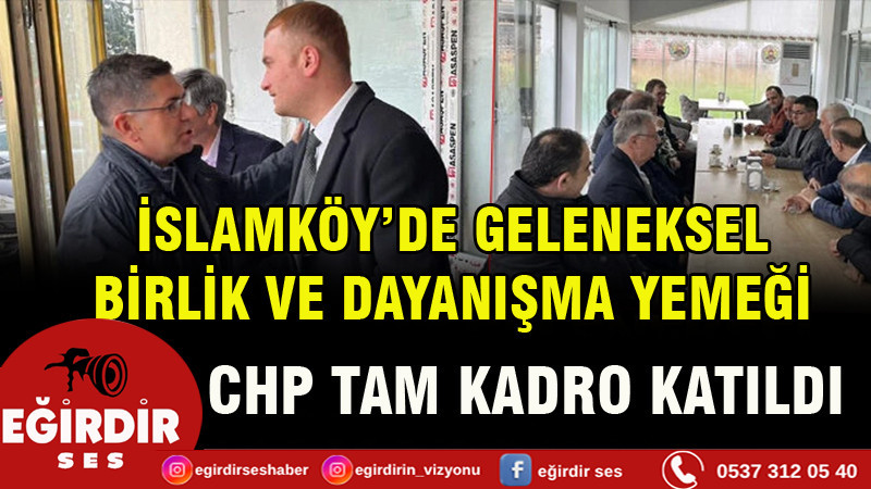 Birlik ve dayanışma yemeğine CHP tam kadro katıldı