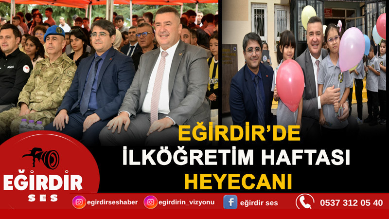 EĞİRDİR’DE İLKÖĞRETİM HAFTASI HEYECANI