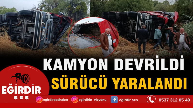 Kamyon devrildi