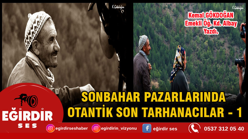 SONBAHAR PAZARLARINDA OTANTİK SON TARHANACILAR - 1