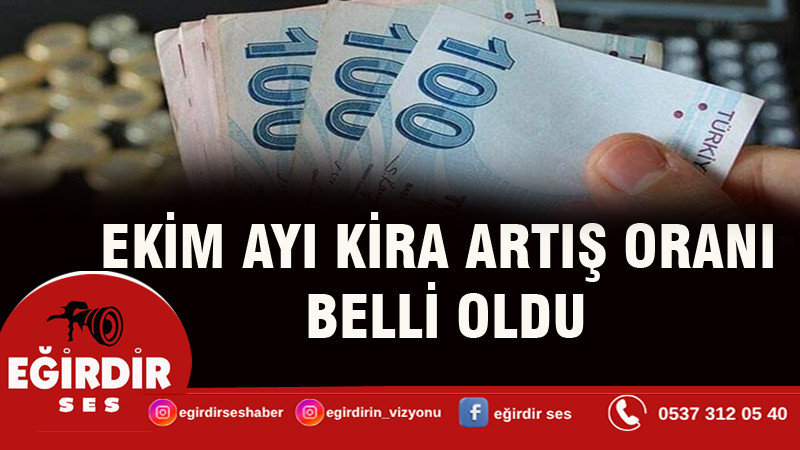 Ekim ayı kira artış oranı belli oldu