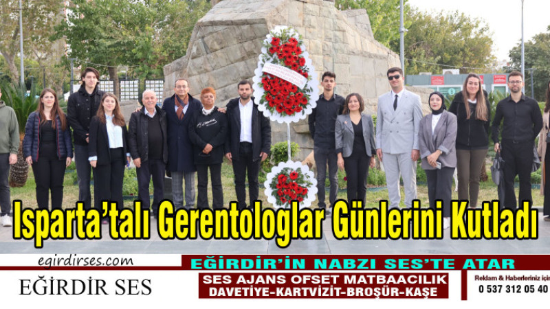 Isparta’talı Gerontologlar Günlerini Kutladı