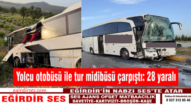 Yolcu otobüsü ile tur midibüsü çarpıştı: 28 yaralı
