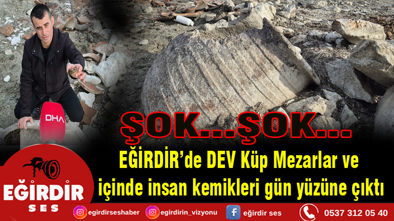 Isparta- Eğirdir Gölü'nün suyu çekilen kıyı kesiminde insan kemikleri bulunan küpler ortaya çıktı