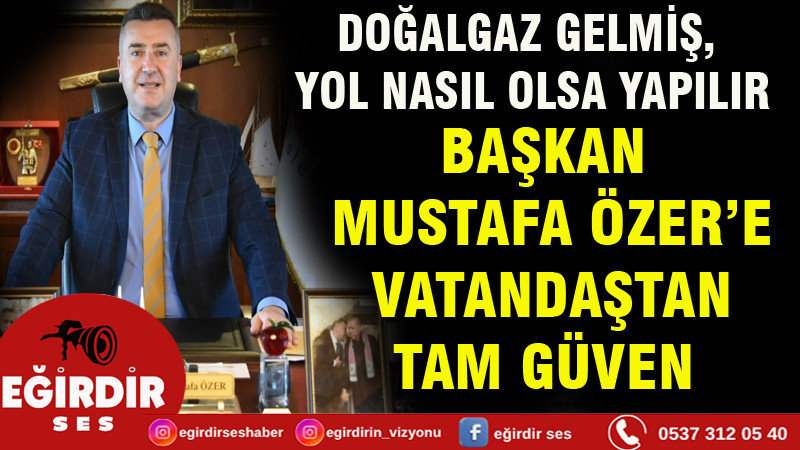 Doğalgaz Gelmiş, Yol Nasıl Olsa Yapılır.