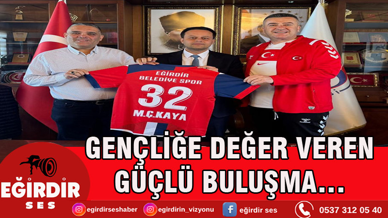 Gençliğe Değer Veren Güçlü Buluşma…