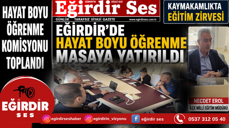 EĞİRDİR'DE HAYAT BOYU ÖĞRENME KOMİSYONU TOPLANDI