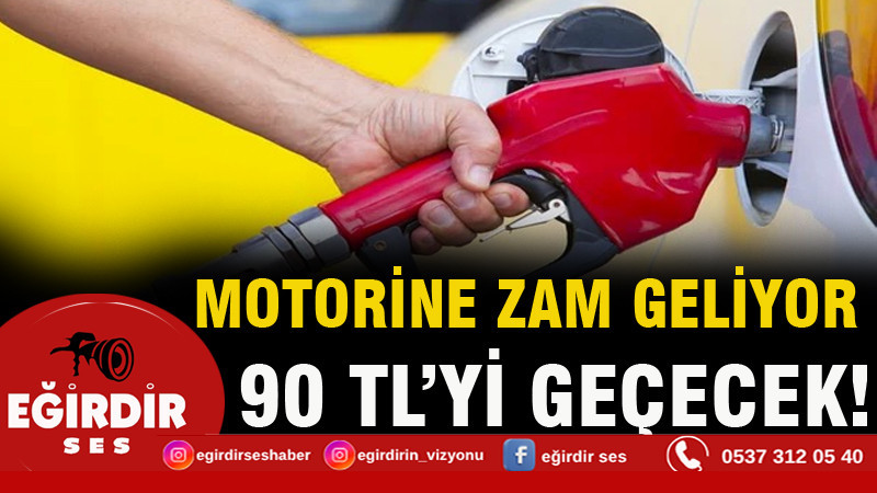 Motorine zam geliyor; 90 TL'yi geçecek!