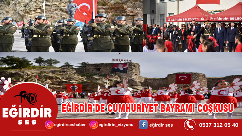 EĞİRDİR’DE CUMHURİYET BAYRAMI COŞKUSU