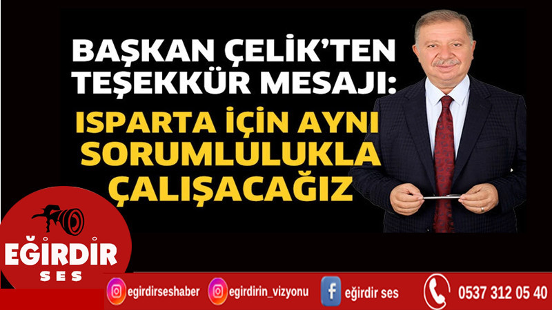 Başkan Çelik’ten Teşekkür Mesajı